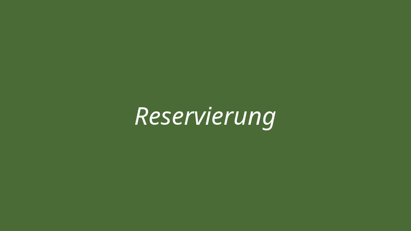 Reservierung